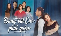 "Đừng bắt em phải quên" trở lại từ 10/6
