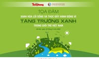 Báo Tiền phong tổ chức Tọa đàm thúc đẩy lối sống xanh