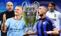 Đội hình kết hợp Man City và Inter Milan: Ai đủ sức đá cặp cùng Haaland? 