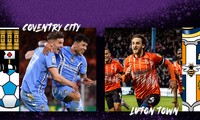 Nhận định Coventry vs Luton Town, 22h45 ngày 27/5: Cuộc chiến kim tiền