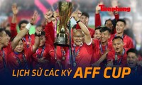 Lịch sử các kỳ AFF Cup: Việt Nam quyết liệt bám đuổi Thái Lan