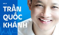 Bác sĩ Trần Quốc Khánh: Về cơ bản, sức khoẻ và sinh mệnh do chính chúng ta định đoạt