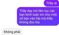 Sinh viên nêu lý do học online muộn nhưng lại nhận về câu trả lời &quot;cực phũ&quot; từ thầy giáo