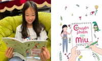 Tween lớp 5 viết cuốn sách đầu tay &quot;Chuyện phiếm của Miu&quot;, bán hết chỉ sau 3 tuần lên kệ