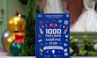 1000 Phát Minh và Khám Phá Vĩ Đại: Cuốn sách khơi gợi trí tò mò và đam mê hiểu biết