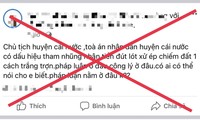 Phao tin sai sự thật trên Facebook, xúc phạm chủ tịch huyện ở Cà Mau