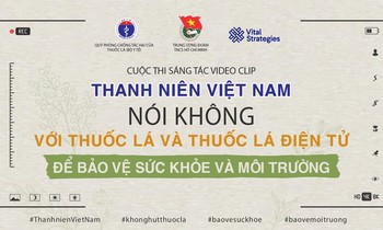 Thanh niên Việt Nam nói không với thuốc lá và thuốc lá điện tử để bảo vệ sức khỏe và môi trường