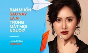 Á hậu Trúc Ny: Bạn muốn sau này là ai trong mắt mọi người?