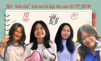 Tuyển sinh vào lớp 10 TP.HCM: Hội “tiền bối” bật mí bí kíp vượt vũ môn thành công