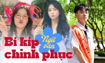 Kỳ thi vào lớp 10: Các "tiền bối" mách nước bí kíp chinh phục môn Ngữ Văn