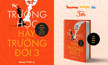 "TRƯỜNG HỌC hay TRƯỜNG ĐỜI 3": Dạy thế nào và học gì trong kỷ nguyên số hóa?