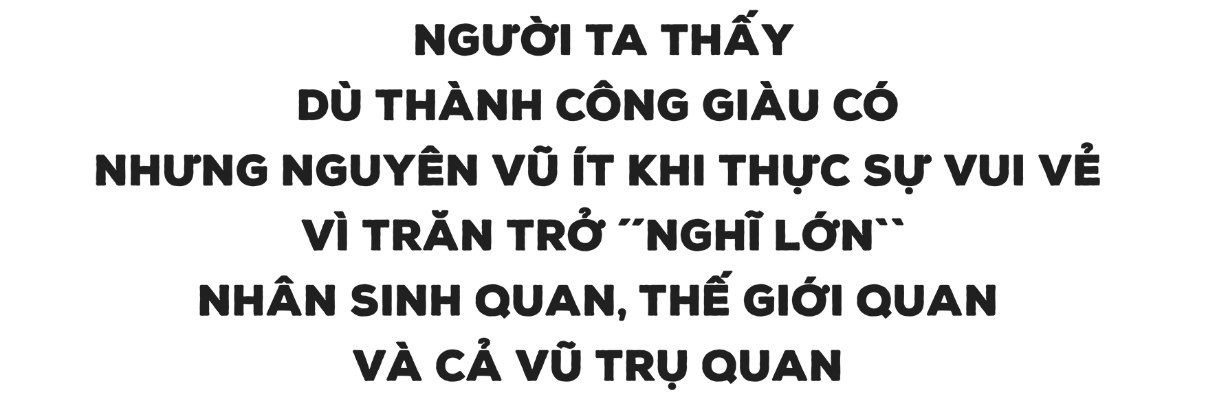 Bài 1: Những 'Trăn trở tối hậu' luôn thôi thúc ảnh 3