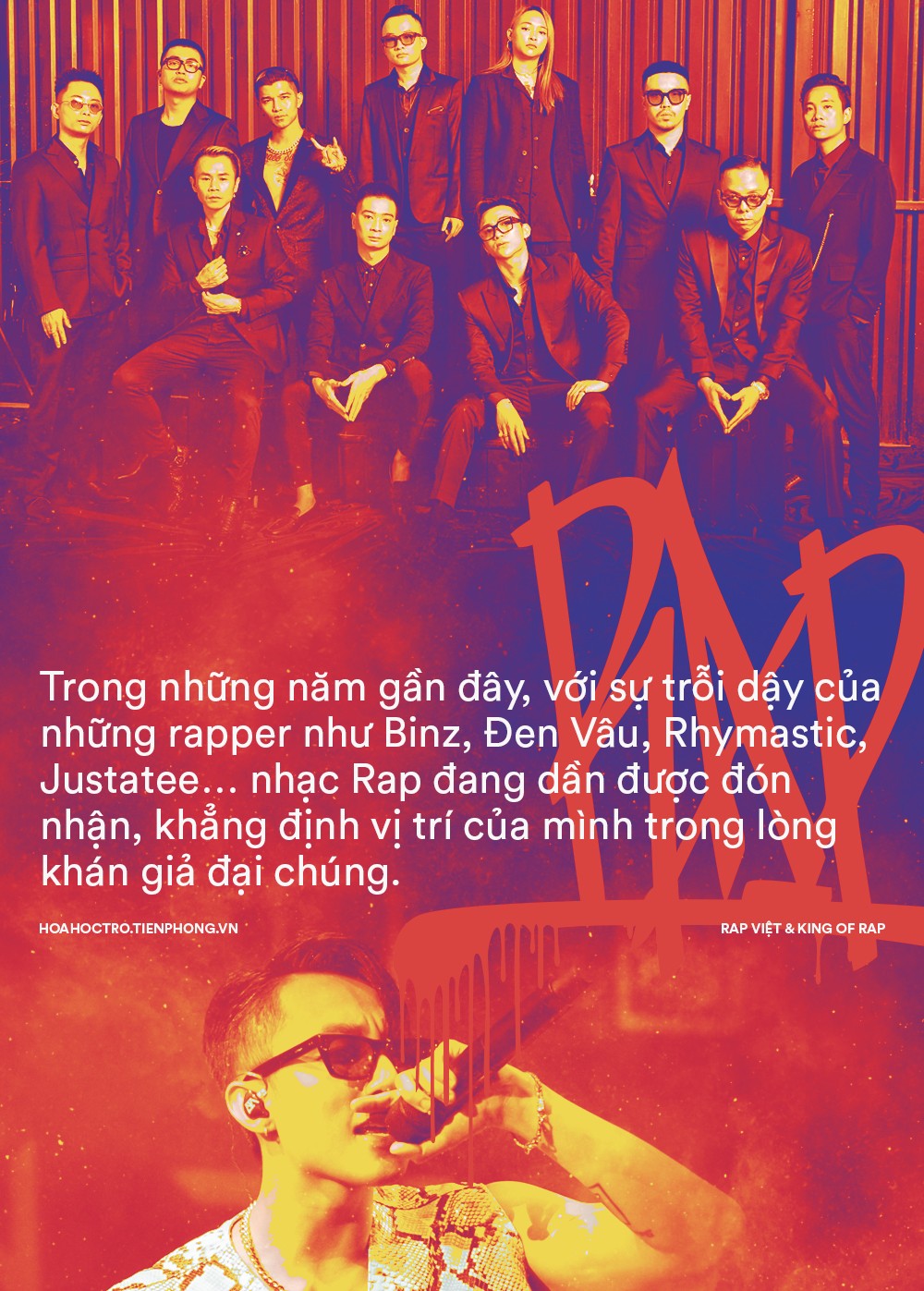Nhạc Rap Việt Nam hậu “Rap Việt” và “King of Rap“: Cánh cửa cơ hội rộng mở cho nghệ sĩ trẻ ảnh 2