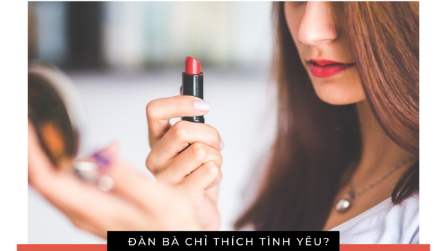 Vì sao đàn ông thích tình dục, đàn bà lại thích tình yêu hơn? ảnh 1