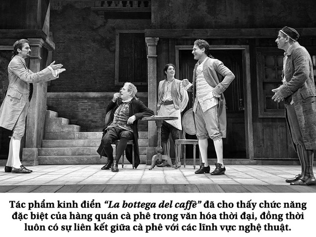 Kỳ 25: Triết gia Carlo Goldoni và tinh thần thời đại khởi xướng từ quán cà phê ảnh 4