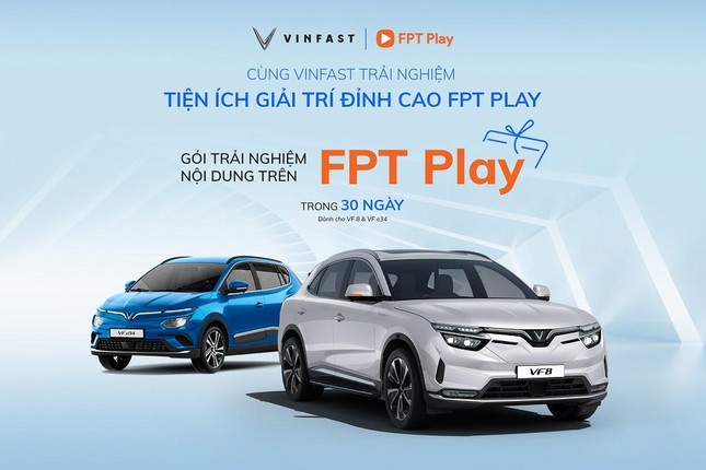 30 ngày trải nghiệm miễn phí FPT Play cho khách hàng sở hữu ô tô điện VinFast ảnh 2