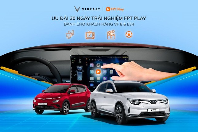 30 ngày trải nghiệm miễn phí FPT Play cho khách hàng sở hữu ô tô điện VinFast ảnh 3