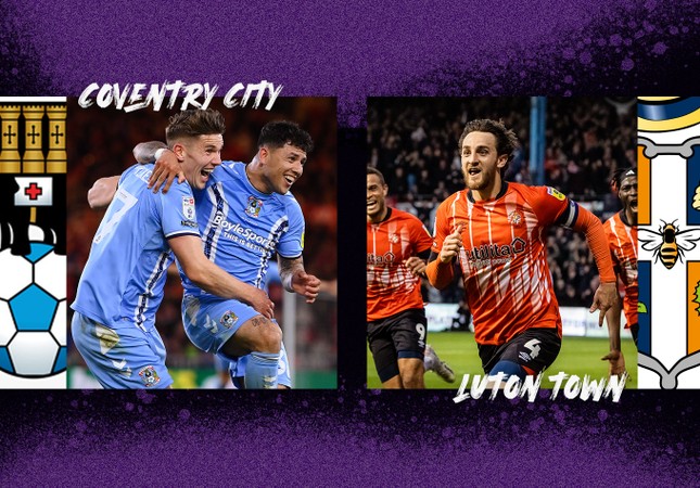 Nhận định Coventry vs Luton Town, 22h45 ngày 27/5: Cuộc chiến kim tiền ảnh 1