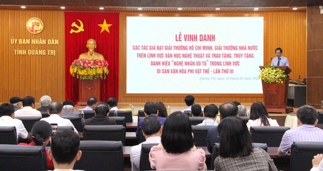 Quảng Trị: Vinh danh Giải thưởng Hồ Chí Minh, Giải thưởng Nhà nước và nghệ nhân ưu tú ảnh 3