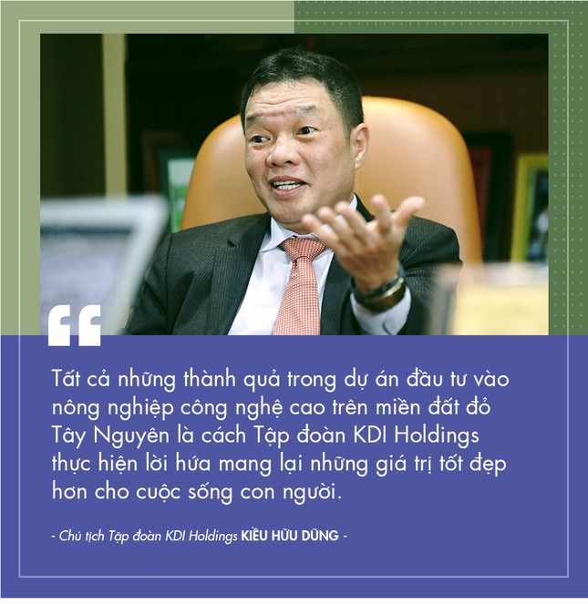 Dấu ấn nông nghiệp công nghệ cao của KDI Holdings tại Tây Nguyên ảnh 2