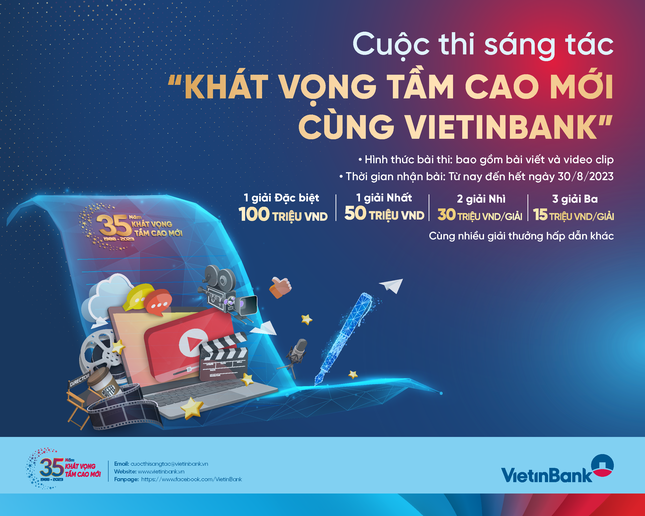 Gia hạn thời gian nhận bài dự thi Cuộc thi sáng tác “Khát vọng tầm cao mới cùng VietinBank” ảnh 1