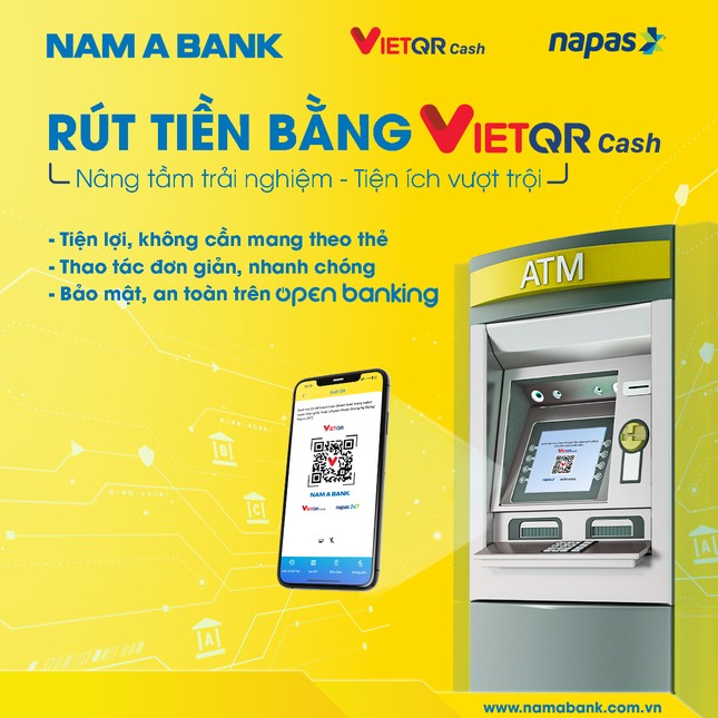 Nam A Bank – Tiên phong triển khai dịch vụ rút tiền bằng VietQR ảnh 2
