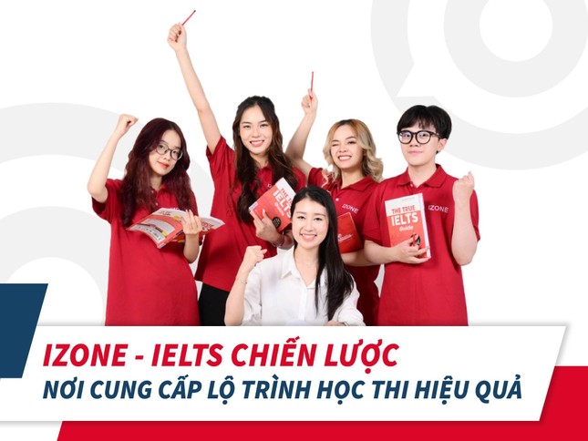 IZONE - IELTS Chiến lược: Nơi cung cấp lộ trình học thi hiệu quả ảnh 1