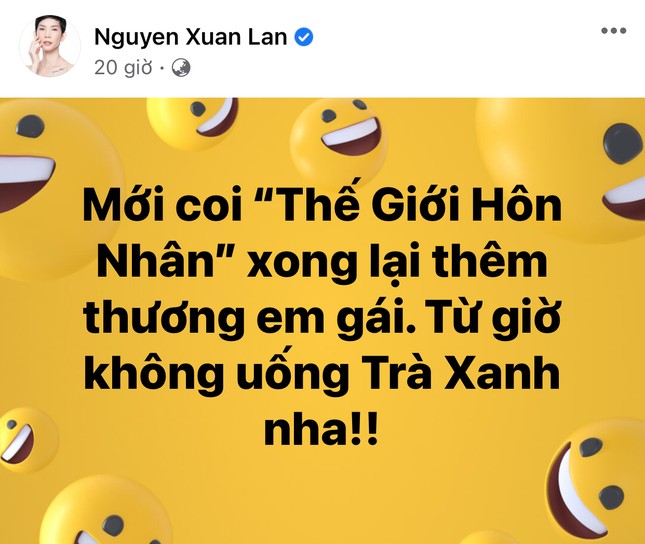 Chỉ sau một ngày, cụm từ “trà xanh” bỗng thành trend trên status của sao Việt ảnh 2