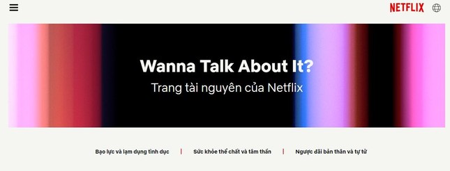 Không chỉ mang đến những bộ phim hay, Netflix còn là “người chơi hệ tư vấn tâm lý“ ảnh 1