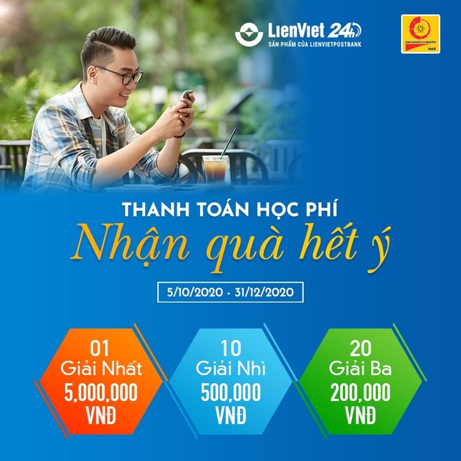 Ngân hàng số LienViet24h: Thanh toán học phí - Nhận quà hết ý! ảnh 1
