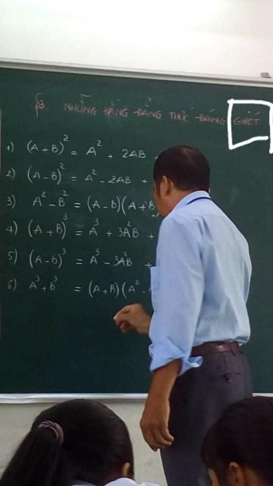Thầy giáo vui tính nhất năm: Đổi tên hằng đẳng thức đáng nhớ thành... "đáng ghét" để trò bớt chán! ảnh 1