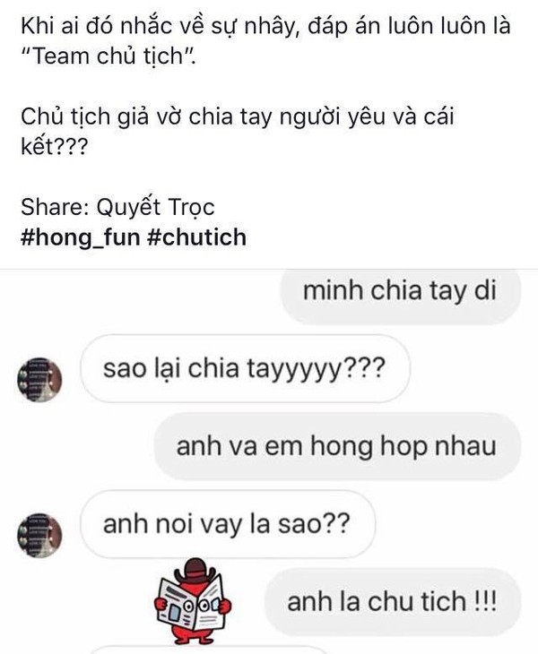 Hot trend "Chủ tịch giả danh ai đó và cái kết" là gì mà được giới trẻ "cuồng" đến vậy? ảnh 6