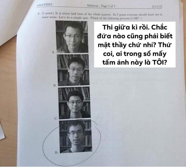 Biết sinh viên trốn học, đến ngày thi mới có mặt, thầy giáo đưa ra câu hỏi "dở khóc dở cười" ảnh 1