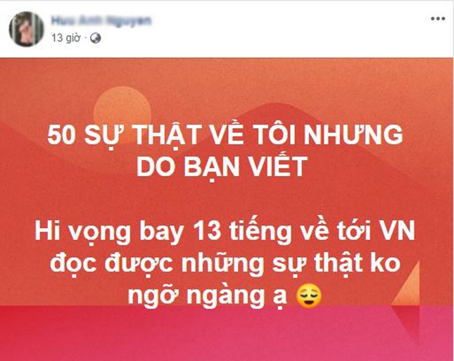 Trào lưu "50 sự thật về tôi nhưng do bạn viết", cơ hội "bóc phốt" bạn bè là đây chứ đâu! ảnh 4