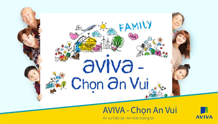 Chọn an vui với sản phẩm bảo hiểm liên kết chung mới từ Aviva Việt Nam