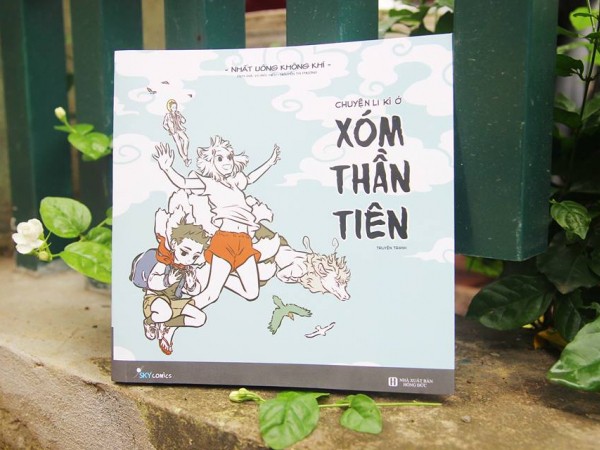 Đọc “Chuyện li kì ở Xóm Thần Tiên”, thứ Hai bớt u ám ngay!