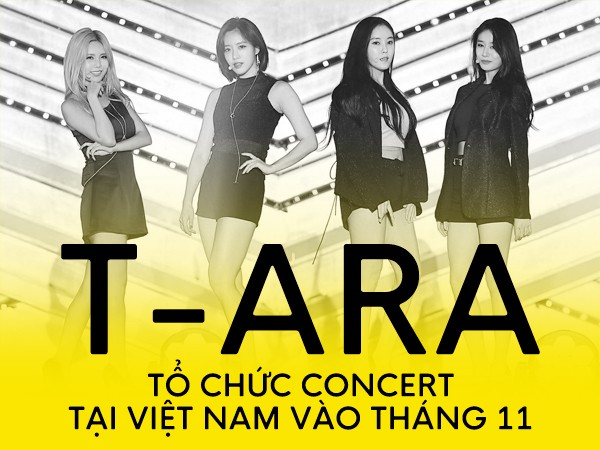T-ara tổ chức concert có quy mô cả chục ngàn người tại Việt Nam vào tháng 11