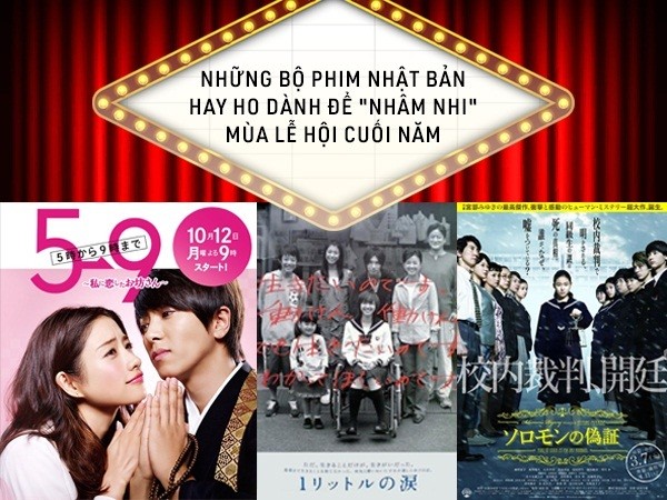 Những bộ phim Nhật Bản hay ho dành để "nhâm nhi" mùa lễ hội cuối năm 