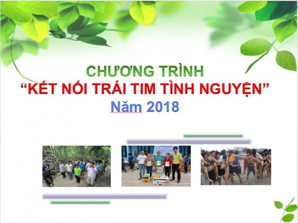 Thanh niên Việt Nam “Kết nối trái tim tình nguyện 2018”