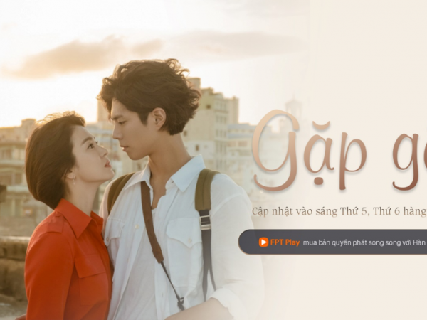 FPT Play chính thức công bố mua bản quyền phim "Encounter" tại Việt Nam