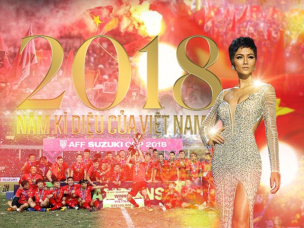 2018 - năm kì diệu của Việt Nam: Ngôi vương AFF Cup 2018 và Top 5 Miss Universe