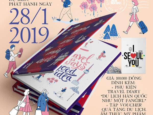 Chơi gì cuối tuần: Gặp gỡ các travel bloggers đứng sau cuốn sách “Oppa ơi, đưa em tới Hàn Quốc”